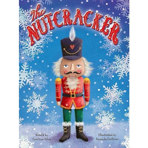 The Nutcracker - Childrens Padded Board Book Board book – September 21, 2020