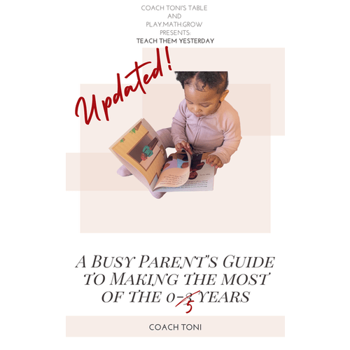 A Busy Parent's Guide To Making The Most of the 0-5 Years