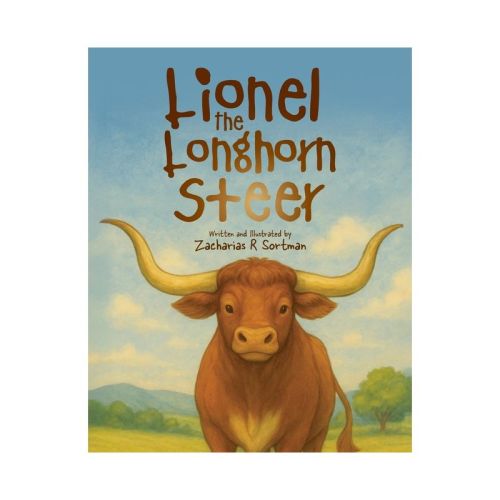 Lionel The Longhorn Steer - by Zacharias R Sortman (Paperback)