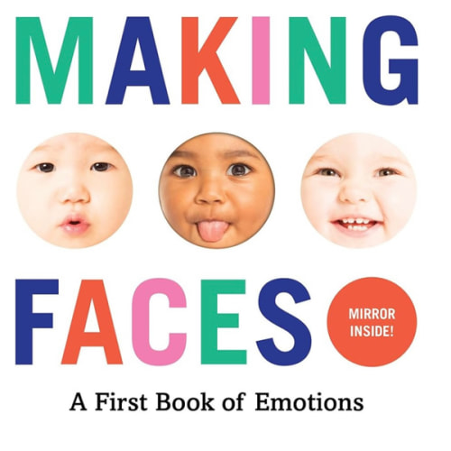 Making Faces: A First Book of Emotions (Baby Loves Books)