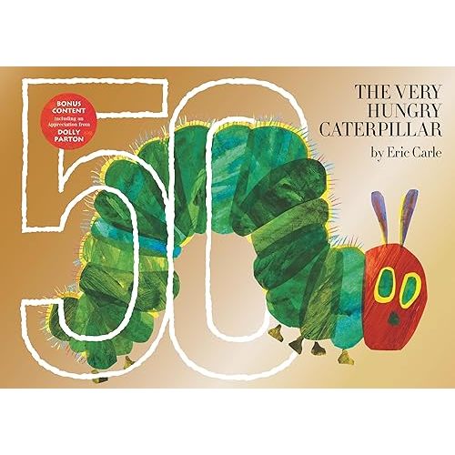 The Very Hungry Caterpillar: 50th Anniversary Golden Edition Hardcover – Picture Book, October 9, 2018