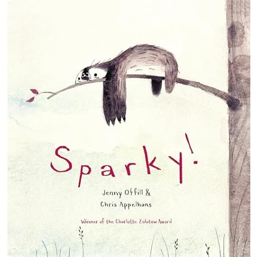 Sparky! Hardcover – Picture Book, March 11, 2014
