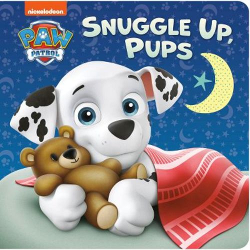 Snuggle Up, Pups (Paw Patrol) - by Tex Huntley (Board Book)