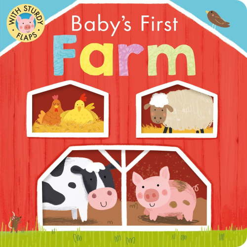 Danielle McLean: Baby's First Farm: With Sturdy Flaps (Board Book)