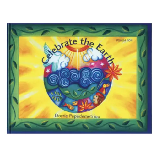 Celebrate the Earth (Psalm 104) — Draw Near Designs