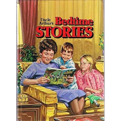 Uncle Arthur's Bedtime Stories Volume 1