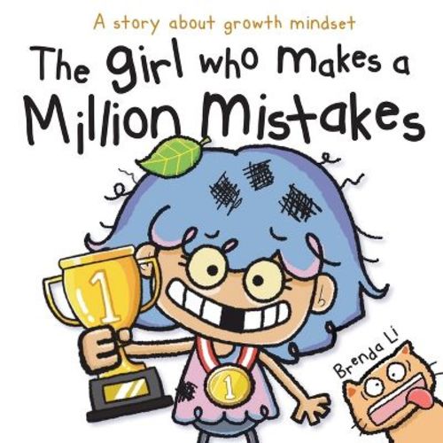 The Girl Who Makes A Million Mistakes - by Brenda Li (Paperback)