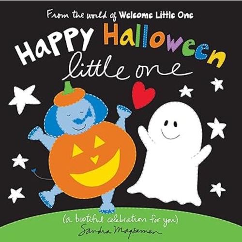 Happy Halloween Little One: A Fall Celebration "I Love You" Board Book for Babies and Toddlers (Welcome Little One Baby Gift Collection)