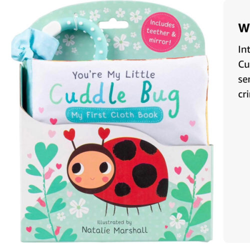 You're My Little Cuddle Bug: My First Cloth Book