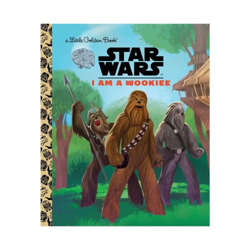 I Am a Wookiee (Star Wars) - (Little Golden Book) by Golden Books (Hardcover)
