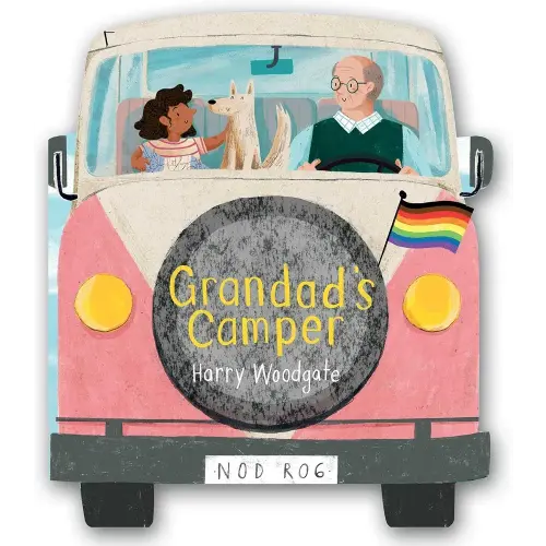 Grandad's Camper (A Grandad's Camper LGBTQ Pride Book for Kids in partnership with GLAAD)
