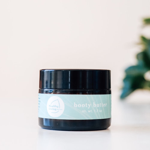 Booty Butter — Healthy Living