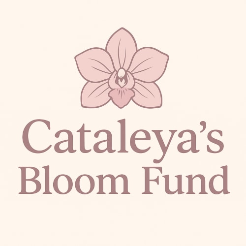 Cataleya's Bloom Fund 🌸