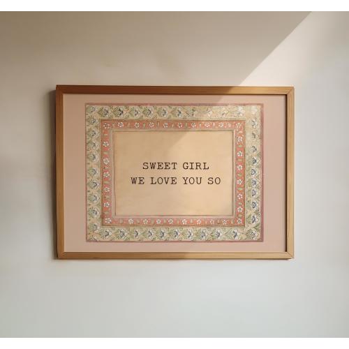 Sweet Girl We Love You So Print – Baby Nursery Quote Art, Vintage Floral Kids Room