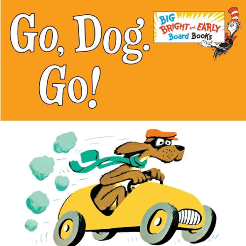 Go, Dog. Go!: Larger Trim Size (Big Bright & Early Board Book)
