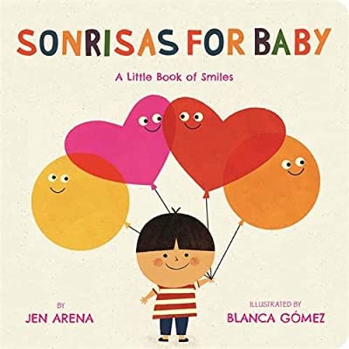 Sonrisas for Baby: A Little Book of Smiles (Spanish and English Edition)