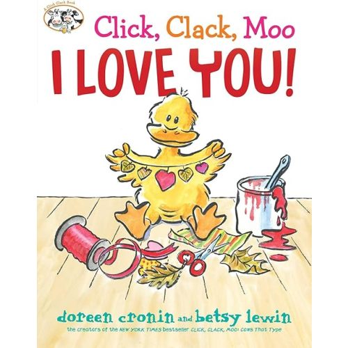 Click, Clack, Moo I Love You! Hardcover – Picture Book, December 5, 2017