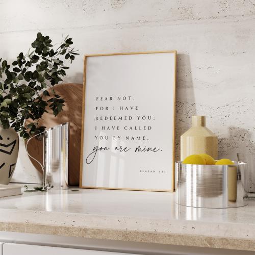 Isaiah 43:1, Fear Not For I Have Redeemed You, Bible Verse Printable Wall Art, Christian Print, Scripture Print