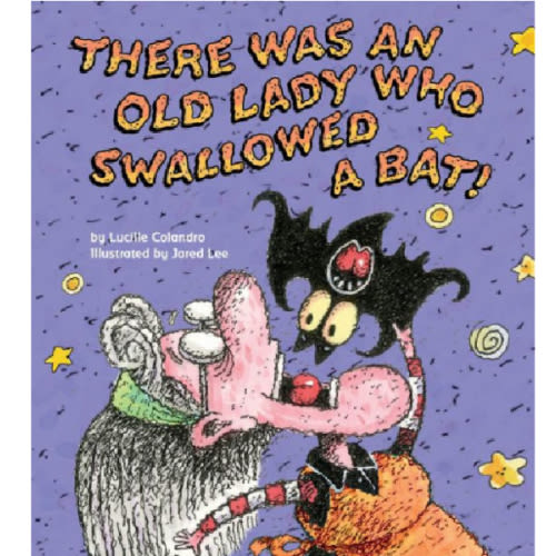 There Was an Old Lady Who Swallowed a Bat! by Lucille Colandro, Jared Lee, Paperback | Barnes & Noble®