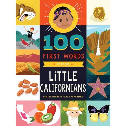 100 First Words for Little Californians Board book – Illustrated, November 23, 2021