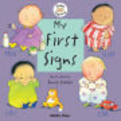My First Signs: American Sign Language by Annie Kubler, Board Book | Barnes & Noble®
