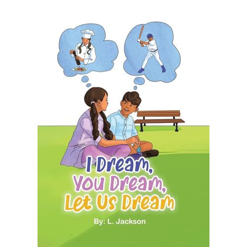 I Dream, You Dream, Let Us Dream!