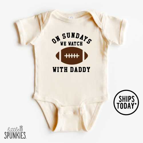 Baby Sports Onesies® Brand: On Sundays We Watch Football with Daddy - XL24842