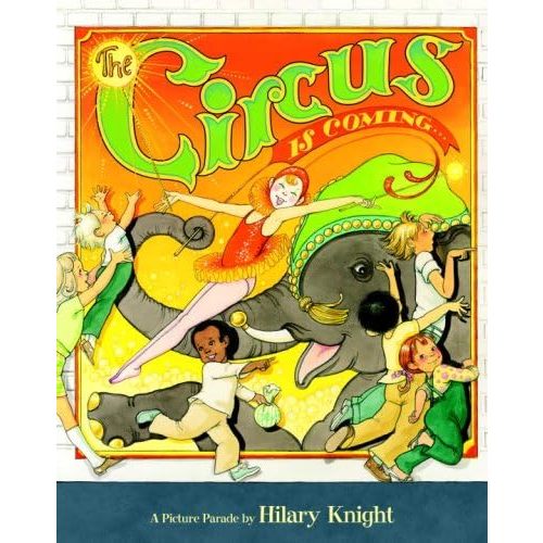 The Circus is Coming (A Golden Classic) Hardcover – June 12, 2007