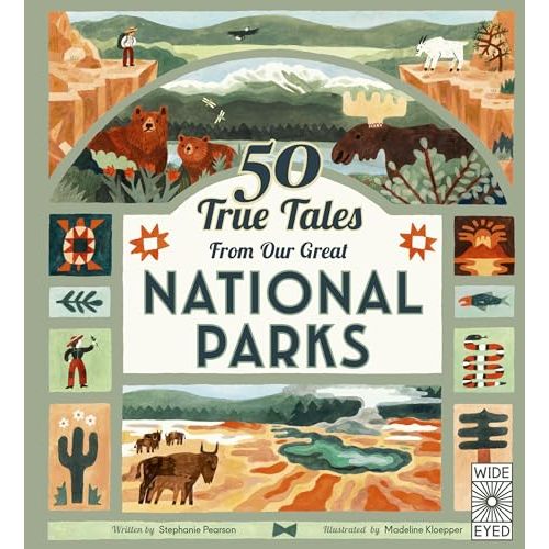 50 True Tales from Our Great National Parks (Americana)