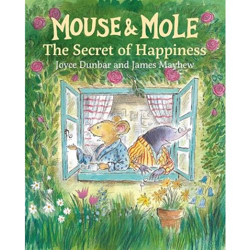 The Secret of Happiness (Mouse and Mole)