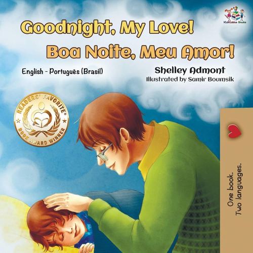 Goodnight, My Love! (English Portuguese Bilingual Book): English Brazilian Portuguese (English Portuguese Bilingual Collection) (Portuguese Edition)