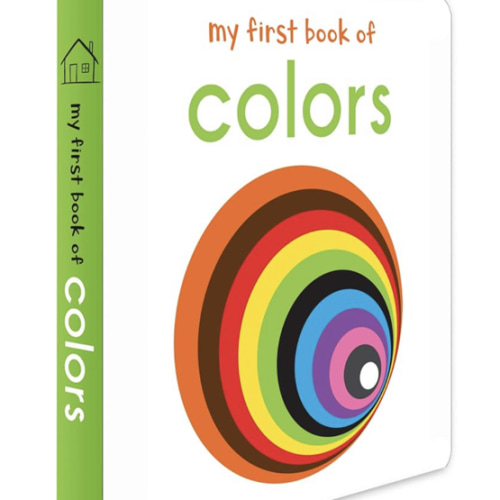 My First Book of Colours: First Board Book