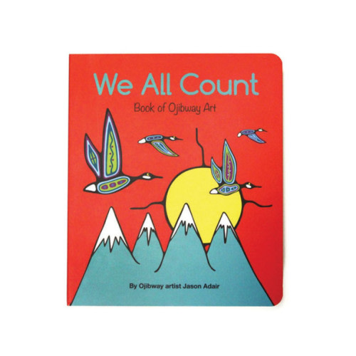 Board Book - We All Count: Book of Ojibway Art, Jason Adair, Ojibway | Native Northwest