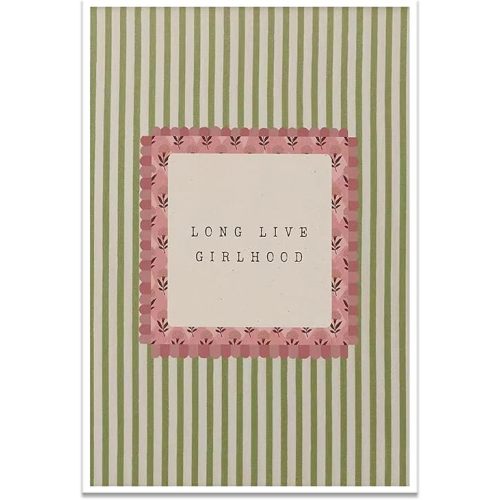 Long Live Girlhood Quote Print Painting Pink And Green Striped Canvas Poster Vintage Girl Nursery Floral Wall Art Boho Cottagecore Home Decor for Playroom Living Room Bedroom 12x16inch Unframed