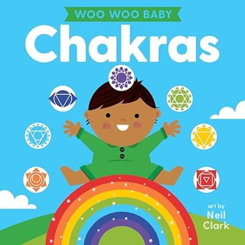 Woo Woo Baby: Chakras Board book – August 15, 2023