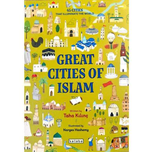 Great Cities of Islam – Islamic History Book