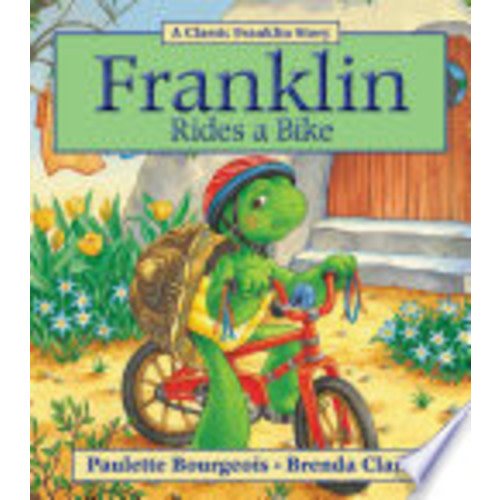 Franklin Rides a Bike - Paulette Bourgeois