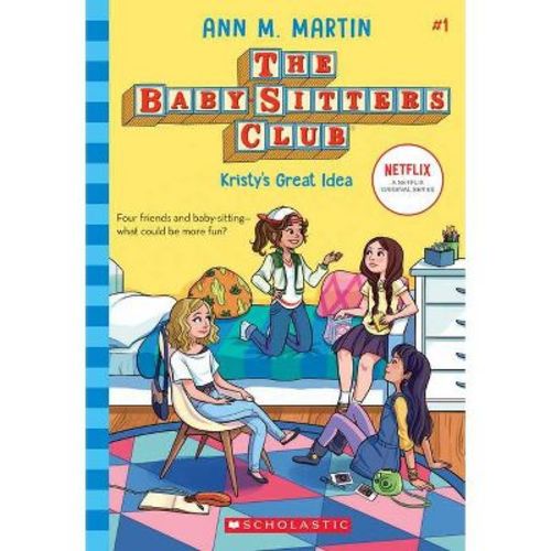 Kristy's Great Idea - (Baby-Sitters Club) by Ann M Martin (Paperback)