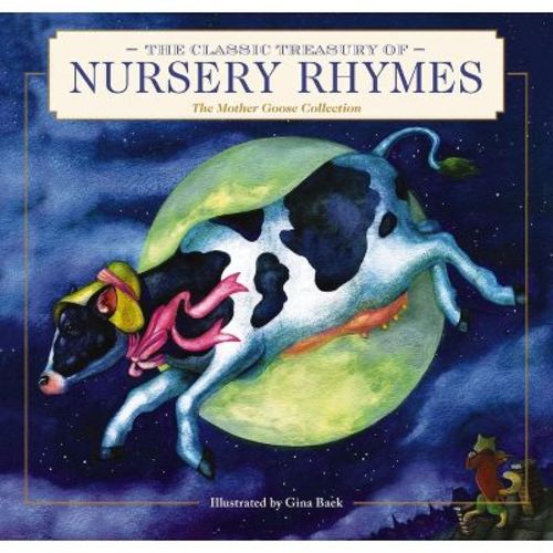 The Classic Treasury of Nursery Rhymes - by Thomas Nelson (Hardcover)