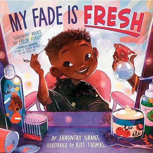 My Fade Is Fresh Hardcover – Picture Book, November 1, 2022