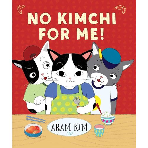 No Kimchi For Me! (Yoomi, Friends, and Family)