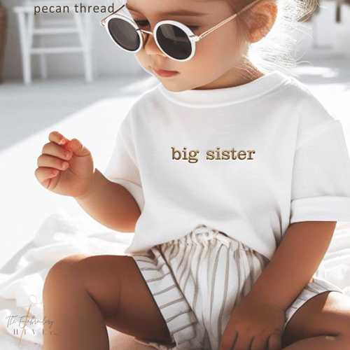 Embroidered Big Sister Shirt, T-Shirt, Tee, Big sis, Baby Pregnancy Announcement to Family, Grandparents, Husband, Toddler, Siblings 823