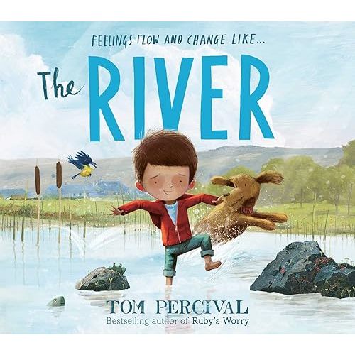 The River: a powerful book about feelings Hardcover – Picture Book, March 3, 2022