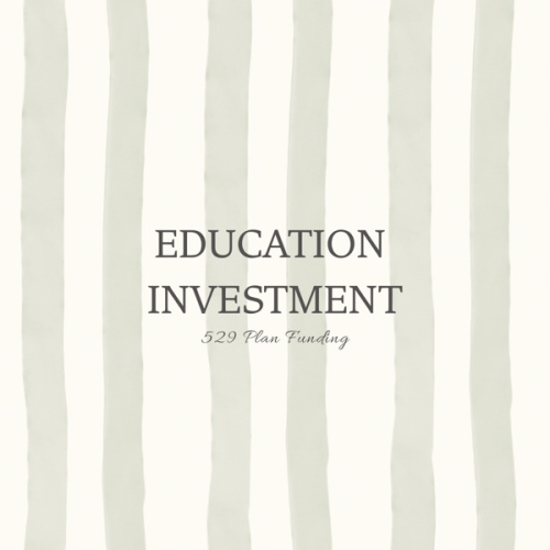 Education Fund (529 Plan)