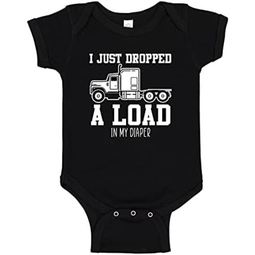 Funny Trucker Baby Bodysuit One Piece Or Toddler T-Shirt I Just Dropped A Load in My Diaper