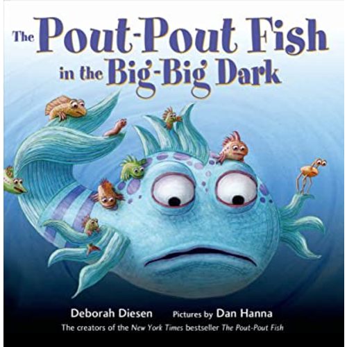 The Pout-Pout Fish in the Big-Big Dark (A Pout-Pout Fish Adventure)