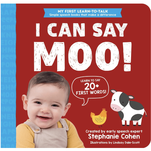I Can Say Moo!: Created by an Early Speech Expert! (My First Learn-to-Talk Books)