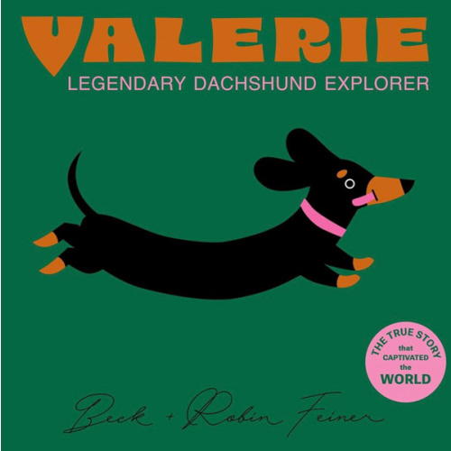 Valerie - The Legendary Dachshund Explorer