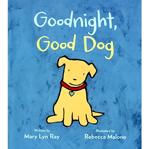 Goodnight, Good Dog Padded Board Book