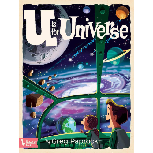 U is For Universe Board Book